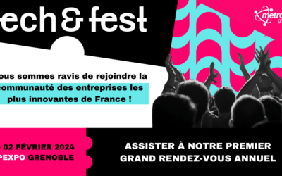 Rejoignez-nous au Tech & Fest à Grenoble – 1 et 2 février
